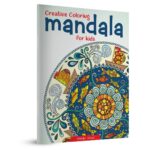 Creative Coloring Mandala For Kids : Coloring Book To Improve Concentration And Relaxation - Image 2