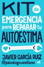 Kit de emergencia para reparar tu autoestima/ Emergency Self-Esteem Kit - Image 2