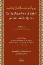 In the Meadows of Tafsir for the Noble Quran - Image 2