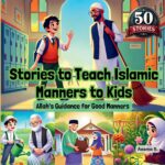 Stories to Teach Islamic Manners to Kids: Allah's Guidance for Good Manners: 5 (Growing Up Muslim - Islamic Teachings for Children) - Image 2