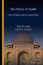 The History of Hadith: From the Prophet to the Six Canonical Books - Image 2