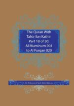 The Quran With Tafsir Ibn Kathir Part 18 of 30: Al Muminum 001 To Al Furqan 020 - Image 2