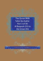 The Quran With Tafsir Ibn Kathir Part 3 of 30: Al Baqarah 253 To Ale Imran 092 - Image 2