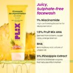 Plix Pineapple De-Pigmentation Skincare Routine | Juicy Cleanser, Dewy Serum & Sunscreen SPF 50 PA++++ | Alpha Arbutin & Niacinamide for Bright, Even Skin - Image 3