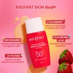 Dot & Key Strawberry Dew Tinted Sunscreen In-Vivo Tested SPF 50+ PA++++ With New-Age UV Filters, Brightens & Protects Skin, Ultra-light, Blends Easily, With Niacinamide, Natural Finish, Non-Sticky | 50ml - Image 7