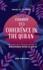 Exordium to the coherence in the Quran by Hamid ad din Farahi (An English translation of Muqaddamah nizam al Quran) - Image 2