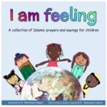I am feeling: A collection of Islamic prayers and sayings for children - Image 2