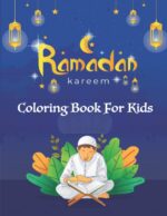 Ramadan Kareem Coloring Book For Kids: A fun educational islamic coloring book for boys and girls 4 - 8 ages Great Ramadan gift - Image 2