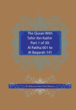 The Quran With Tafsir Ibn Kathir Part 1 of 30: Al Fatiha 001 To Al Baqarah 141 - Image 2