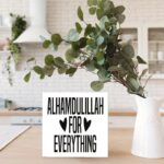 Bs amor Arabic Alhamdulillah (الحمدللله) PVC Sign Gratitude, Islamic Desktop Prayer Decor Suitable for Home, Office, Ramadan Gifts, Muslim Blessing Reminder 5x5 inch - Image 4