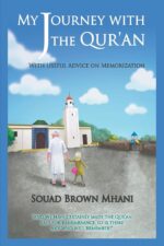 My Journey with the Qur'an - With Useful Advice on Memorization - Image 2
